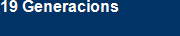19 Generacions